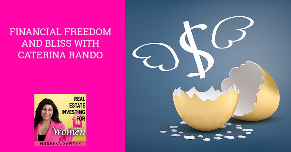 REW 91 | Financial Freedom