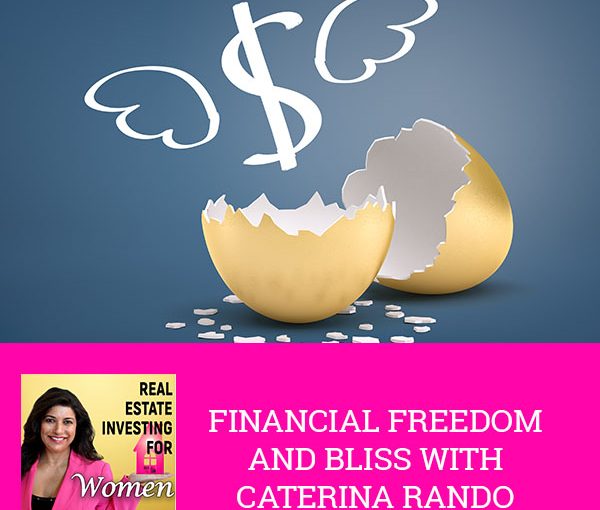 REW 91 | Financial Freedom