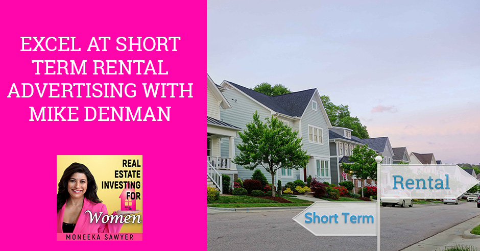 REW Mike Denman | Short Term Rental Advertising