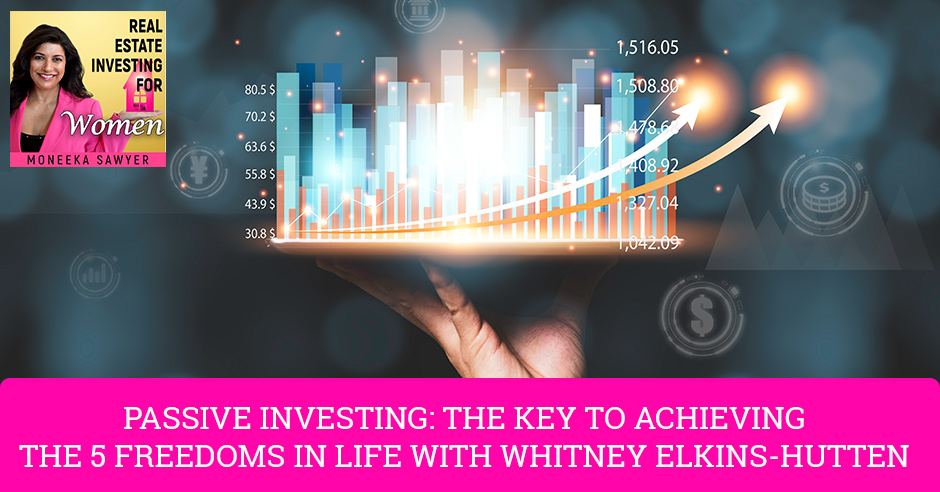 REW Whitney Elkins-Hutten | Passive Investing