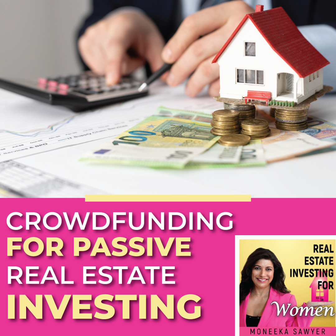 Crowdfunding For Passive Real Estate Investing Blissful Investor